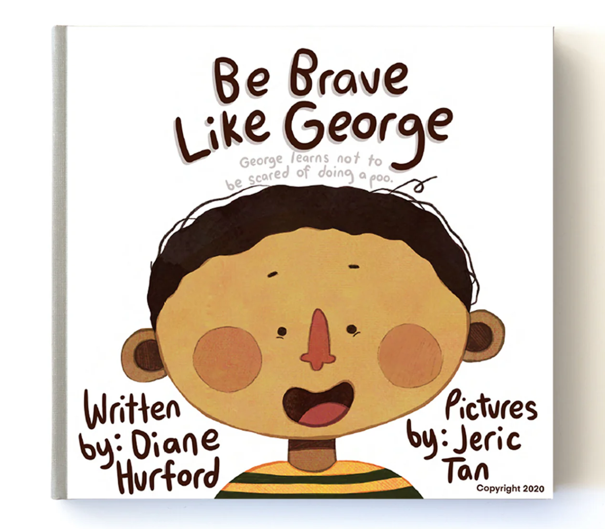 Be Brave Like George - Toileting Book